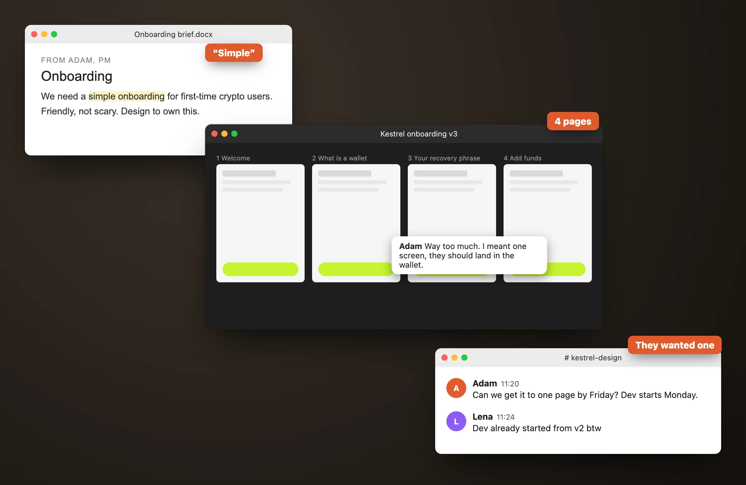 A brief asking for simple onboarding, a design file with four frames, and the PM saying they wanted one